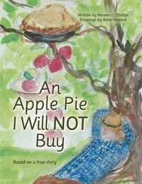bokomslag Apple Pie I Will Not Buy