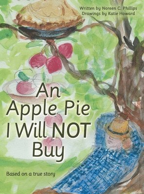 bokomslag Apple Pie I Will Not Buy