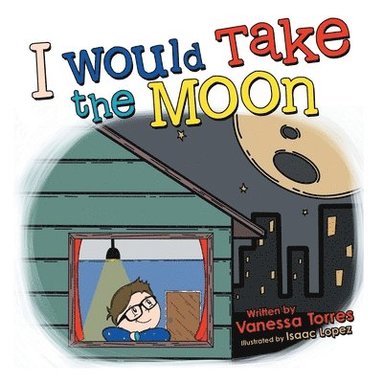 bokomslag I Would Take the Moon