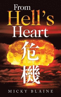 From Hell's Heart 1