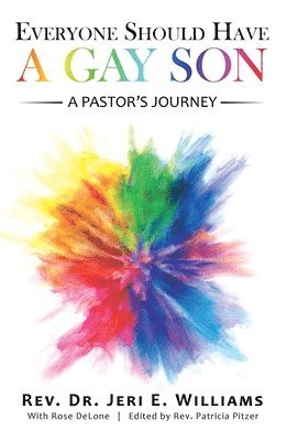 Everyone Should Have a Gay Son