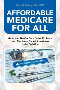 bokomslag Affordable Medicare for All