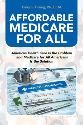 Affordable Medicare for All 1