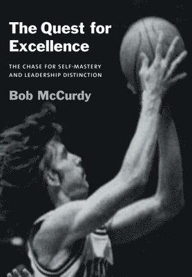 The Quest for Excellence 1