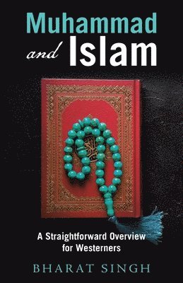 Bharat Singh - Muhammad and Islam, Häftad