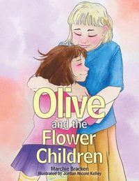 bokomslag Olive and the Flower Children