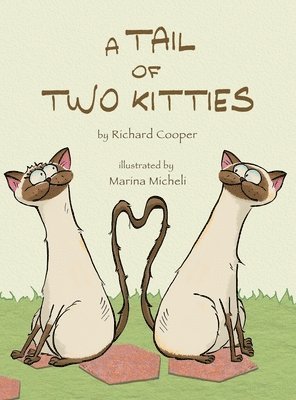 Richard Cooper - Tail of Two Kitties, Inbunden