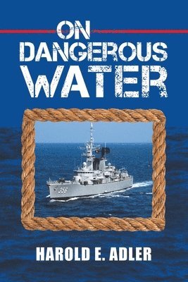 On Dangerous Water 1