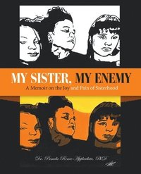 bokomslag My Sister, My Enemy