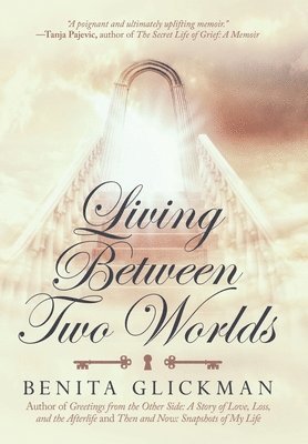 Living Between Two Worlds 1