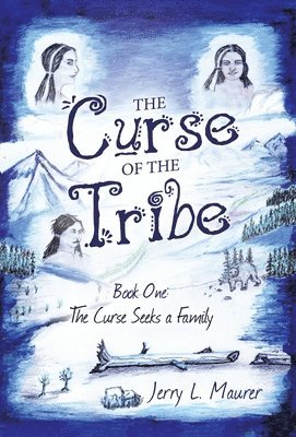 The Curse of the Tribe 1