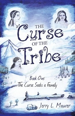 The Curse of the Tribe 1