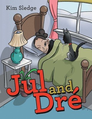 bokomslag Jul and Dré
