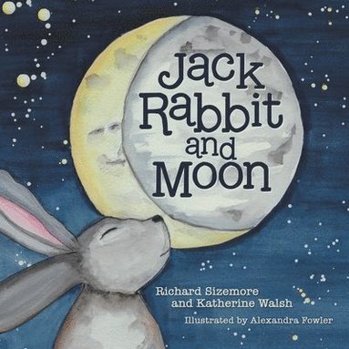 bokomslag Jack Rabbit and Moon