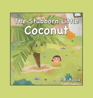 The Stubborn Little Coconut 1