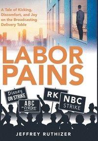 bokomslag Labor Pains