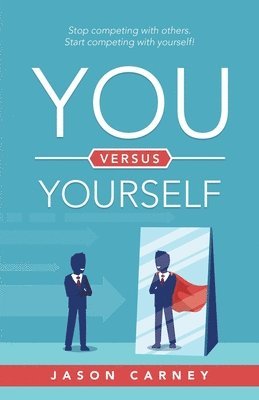 Jason Carney - You Versus Yourself, Häftad