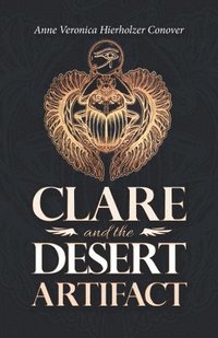 bokomslag Clare and the Desert Artifact