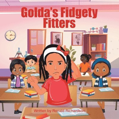 Golda's Fidgety Fitters 1
