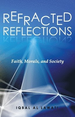 Refracted Reflections 1