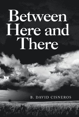 Between Here and There 1