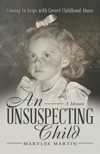 bokomslag An Unsuspecting Child