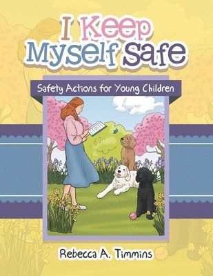 bokomslag I Keep Myself Safe