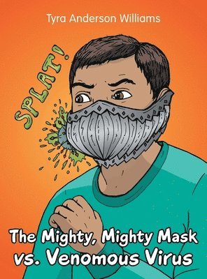 bokomslag Mighty, Mighty Mask Vs. Venomous Virus