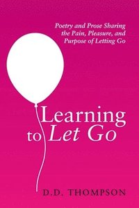 bokomslag Learning to Let Go
