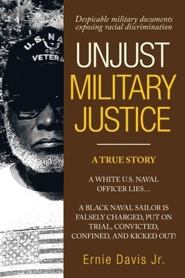 Unjust Military Justice 1