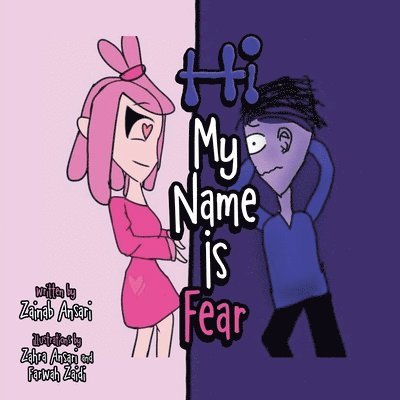 Hi My Name Is Fear 1