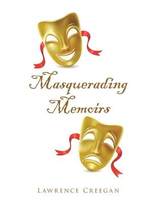 bokomslag Masquerading Memoirs