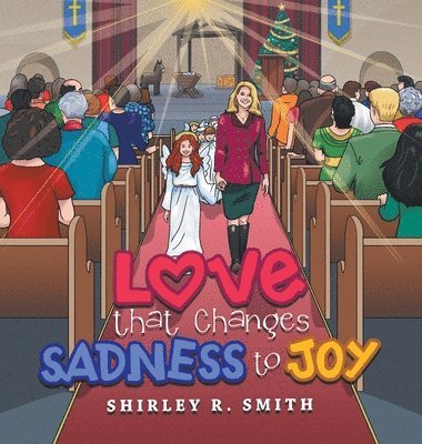 Love That Changes Sadness to Joy 1