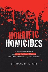 bokomslag Horrific Homicides