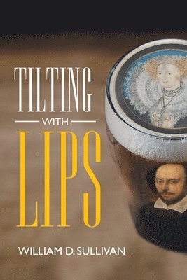 bokomslag Tilting with Lips