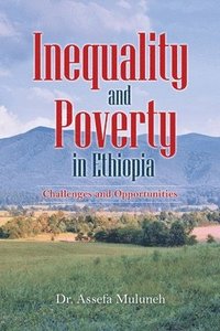 bokomslag Inequality and Poverty in Ethiopia