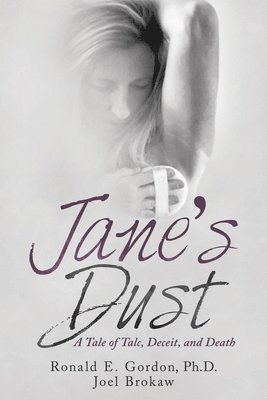 bokomslag Jane's Dust: A Tale of Talc, Deceit, and Death