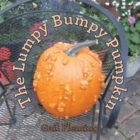 bokomslag The Lumpy Bumpy Pumpkin