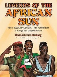 bokomslag Legends of the African Sun