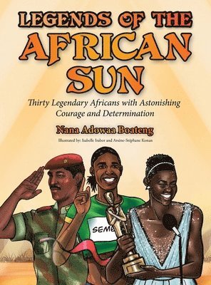 Legends of the African Sun 1