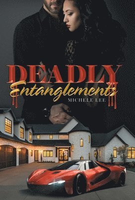 Deadly Entanglements 1