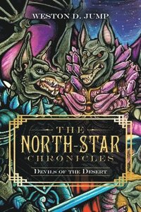 bokomslag The North-Star Chronicles