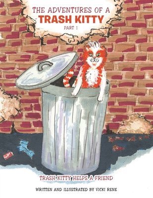 bokomslag Adventures of a Trash Kitty