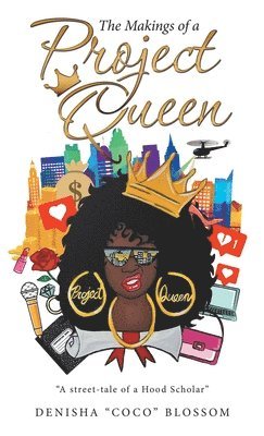 Makings of a Project Queen 1