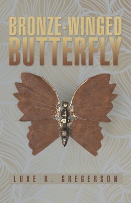 bokomslag Bronze-Winged Butterfly