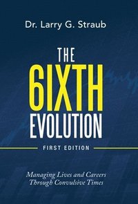 bokomslag The 6Ixth Evolution