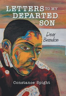 Letters To My Departed Son 1