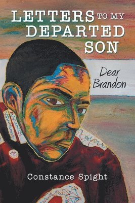 Letters To My Departed Son 1