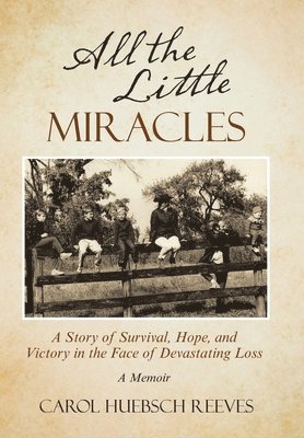 All the Little Miracles 1