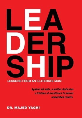 Leadership Lessons from an Illiterate Mom 1